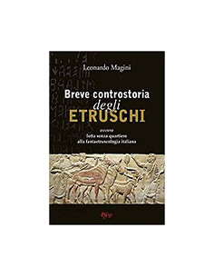 Breve Controstoria degli Etruschi