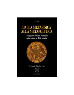 Dalla Metafisica alla Metapolitica