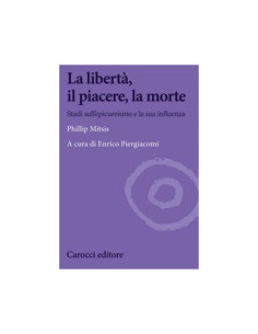 La Libertà, il Piacere, la Morte