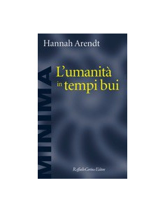 L'Umanità in Tempi Bui