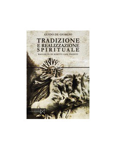 Tradizione e Realizzazione Spirituale