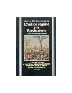 L'Antico Regime e la Rivoluzione