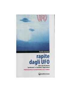 Rapite dagli Ufo