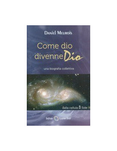 Come Dio divenne Dio