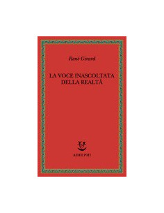 La Voce Inascoltata della Realtà