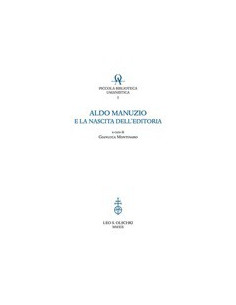 Aldo Manuzio e la Nascita dell'Editoria