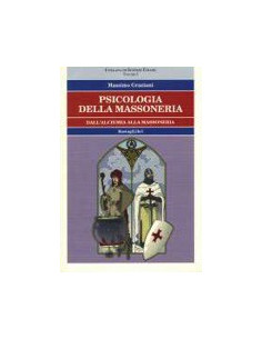 Psicologia della massoneria - Vol. 2