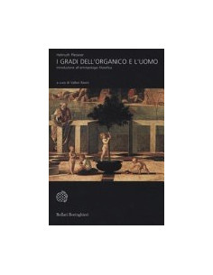 I Gradi dell'Organico e l'Uomo