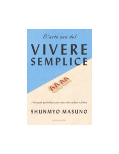 L'Arte Zen del Vivere Semplice