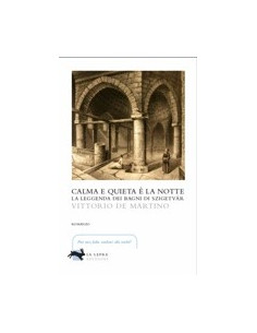 Calma e Quieta È la Notte