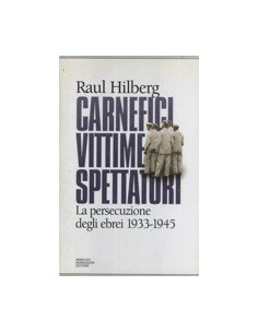 Carnefici Vittime Spettatori
