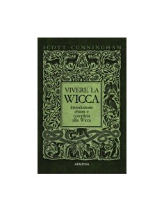 Vivere la Wicca