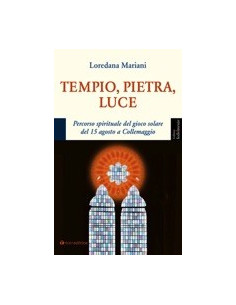 Tempio, Pietra, Luce