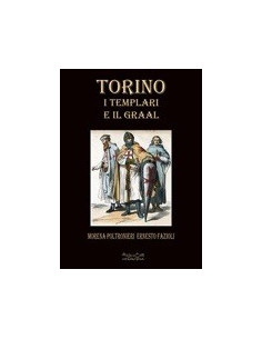 Torino, i Templari e il Graal