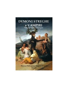 Demoni, Streghe, Vampiri