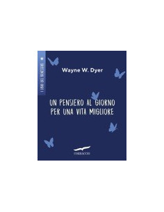 Un pensiero al Giorno per una Vita Migliore