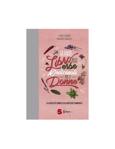 Il Grande Libro delle Erbe Medicinali per le Donne