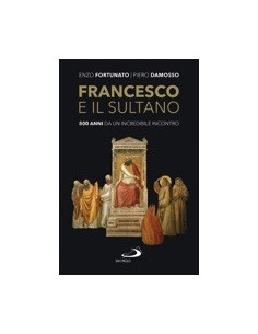Francesco e il Sultano