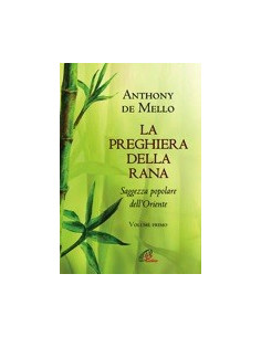 La Preghiera della Rana - Vol. I