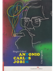 Antonio Carlos Jobim, una Biografia