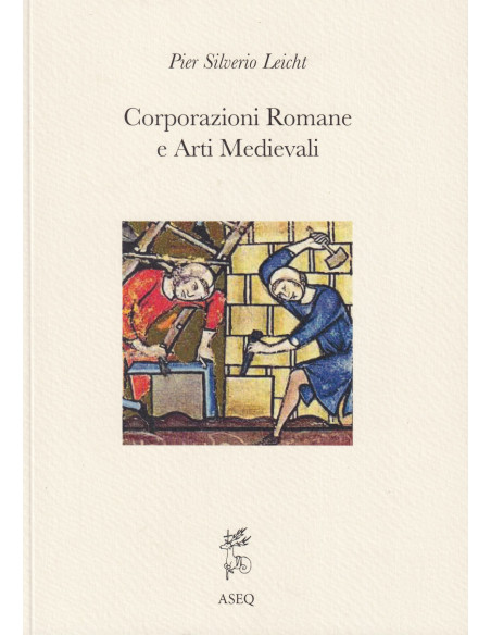 Corporazioni Romane e Arti Medievali