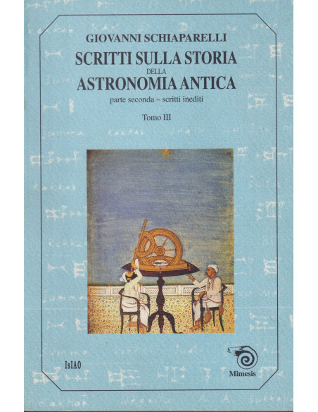 Scritti sulla Storia della Astronomia Antica