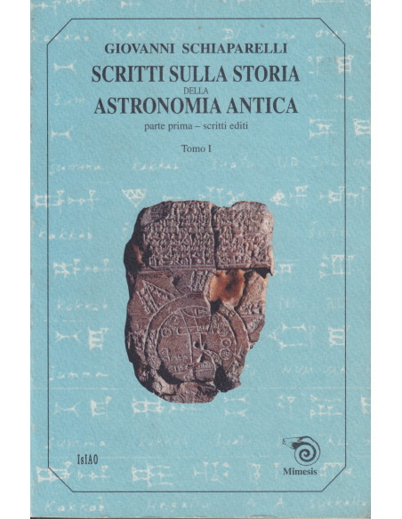 Scritti sulla Storia della Astronomia Antica