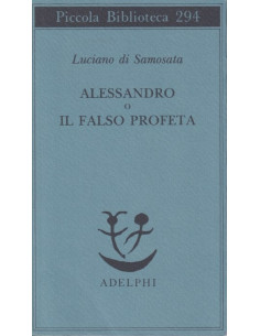 Alessandro o il Falso Profeta