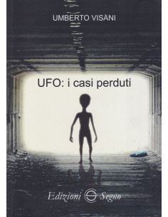 Ufo: i Casi Perduti