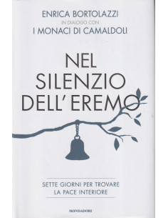 Nel Silenzio dell'Eremo