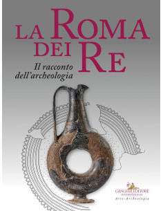 La Roma dei Re