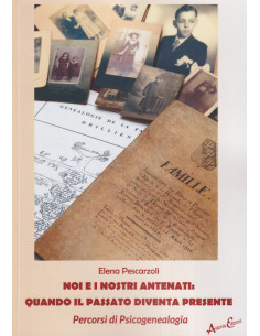 Noi e i Nostri Antenati: quando il Passato diventa Presente