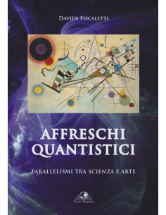 Affreschi Quantistici