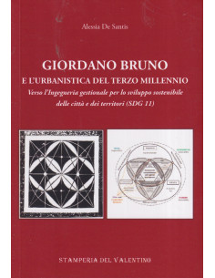 Giordano Bruno e l'Urbanistica del Terzo Millennio