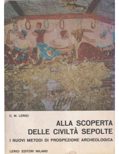 I Nuovi Metodi di Prospezione Archeologica