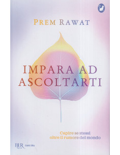 Impara ad Ascoltarti