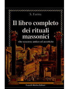Il Libro completo dei rituali massonici