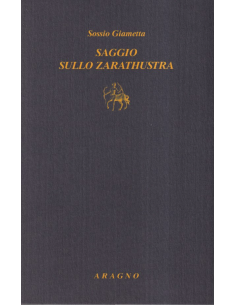 Saggio sullo Zarathustra