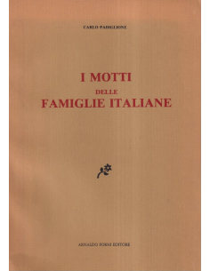 I motti delle famiglie italiane