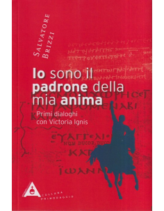 Io sono il padrone della mia anima