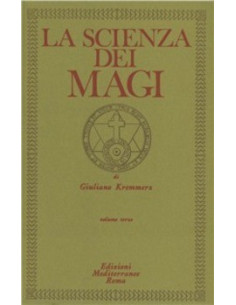 La Scienza dei Magi. Vol.3
