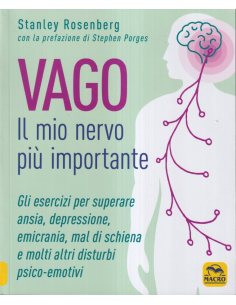 Vago. Il mio nervo più importante