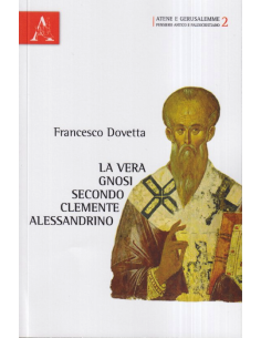 La vera gnosi secondo Clemente Alessandrino