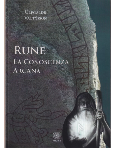 Rune. La conoscenza arcana