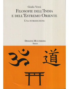 Filosofie dell'India e dell'Estremo Oriente