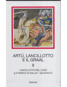 Artù, Lancillotto e il Graal