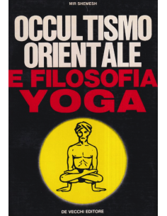 Occultismo orientale e filosofia yoga