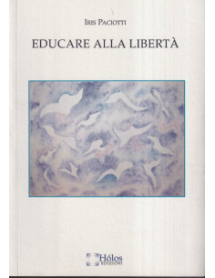 Educare alla libertà