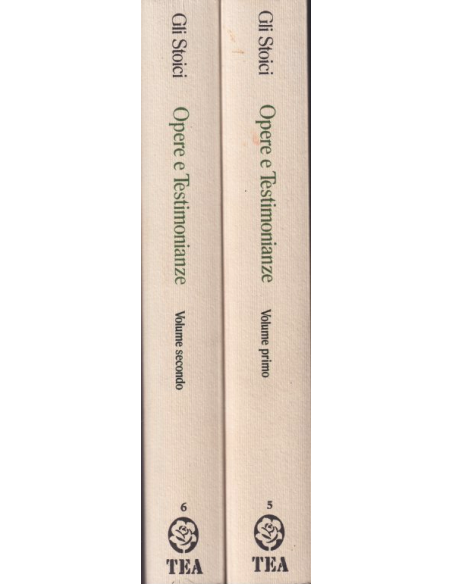 Gli stoici. Opere e testimonianze. 2 vol.