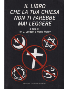 Il libro che la tua chiesa non ti farebbe mai leggere